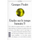 Etudes Sur Le Temps Humain. Tome 3 Le Point De Depart