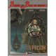 Balade au bout du monde Tome 1 La prison