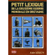 Petit lexique de la deuxième guerre mondiale en Bretagne : 1939-1945