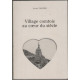 Village comtois au coeur du siecle
