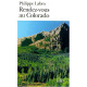 Rendez-vous au Colorado