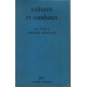 Cultures et conduites