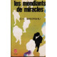 Les mendiants de miracles