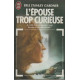 L'epouse trop curieuse