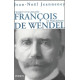François de Wendel en République: L'argent et le pouvoir 1914-1940