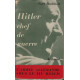 Hitler chef de guerre L'armée allemande sous le 3e Reich