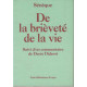 De la brièveté de la vie suivi d'un commentaire de Denis Diderot