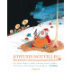 Joyeuses nouvelles pour petits adultes et grands enfants