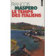 Le temps des italiens