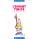 L'Enfant timide : Comment lui redonner confiance