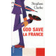 God save la France