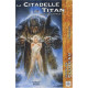 LA Citadelle du Titan-Le Dit de Cythele III
