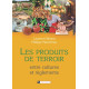 Produits de terroir