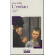 L'enfant : Texte intégral + dossier + lecture d'image