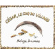 Cesar le coq du village