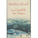 La Citadelle des Neiges