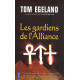 Les gardiens de l'Alliance