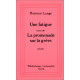 Une fatigue. suivi de La promenade sur la grève : Récits