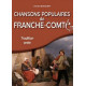 Chansons populaires de Franche Comte