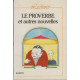 Collection Lectures: Le Proverbe Et Autres Nouvelles (Editor: Cicurel)