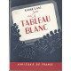 Le tableau blanc