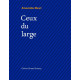 CEUX DU LARGE: Edition français-anglais-créole