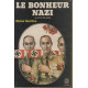 Le Bonheur nazi ou la Mort des autres (Trilogie de la mort)