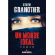 Un monde idéal