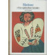 Decouverte Gallimard: Matisse/Une splendeur inouie