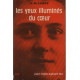 Les yeux illumines du coeur