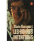 Les bonnes intentions