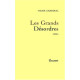 Les grands désordres