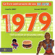 Génération 1979 : Le livre anniversaire de vos 30 ans
