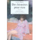 Des histoires pour rien