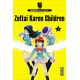 Zettai Karen Children Tome 1