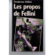 Les propos de fellini
