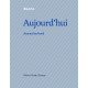 AUJOURD'HUI - JOURNAL AU BORD: Journal de bord