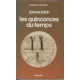 Les quinconces du temps