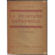 La peinture espagnol le moyen age tome 1