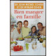 Bien manger en famille