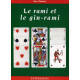 Le Rami ou le gin-rami: Ou gin rummy