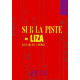 Sur La Piste De Liza