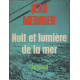Nuit et limiere de la mer
