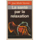 La sante par la relaxation