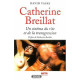 Catherine Breillat : Un cinéma de la transgression: Un cinéma du...