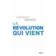 La révolution qui vient
