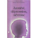 Anxiété dépression névrose