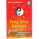 Feng shui express : 108 astuces pour transformer radicalement...
