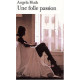 Une folle passion