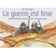 La guerre est finie: 100 ans déjà